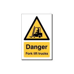 Danger Fork Lift Trucks - 240 x 360 mm