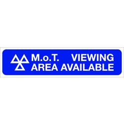 MOT Viewing Area Available Sign